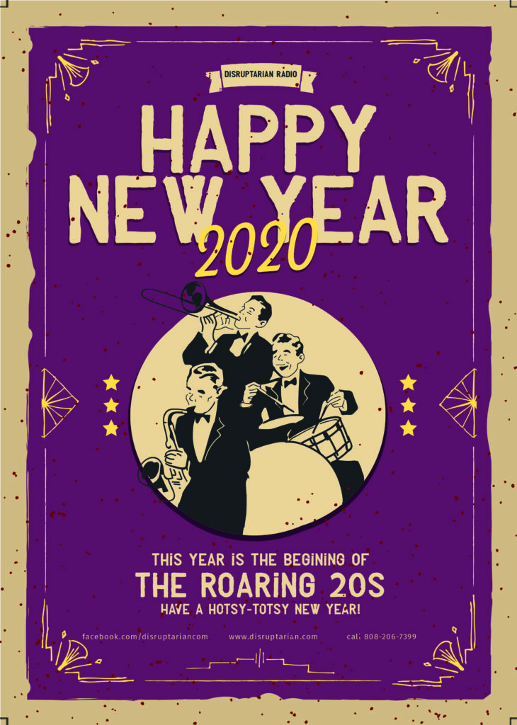 Happy New Year 2020 - Welcome to the ROARING 20s!