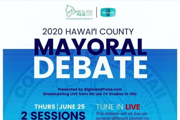 Hawaii County Mayoral debate June 25th