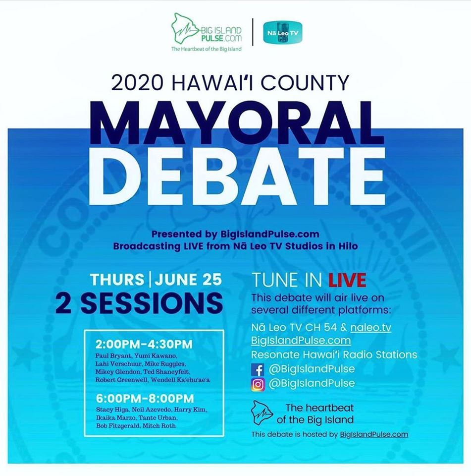 Hawaii County Mayoral debate June 25th